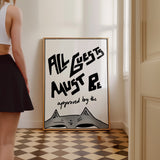 All guests must be approved by the Cat in Grau