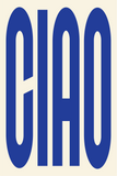 Ciao Poster in Blau