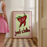 Just Chillin' Poster