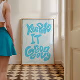 Keeping it Grooooovy Poster in Blau