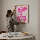Keeping it Grooooovy Poster in Pink