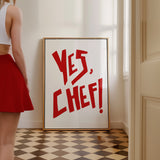 Yes, Chef! Poster in Rot