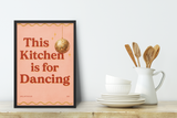 Poster This Kitchen is for Dancing - in Gold