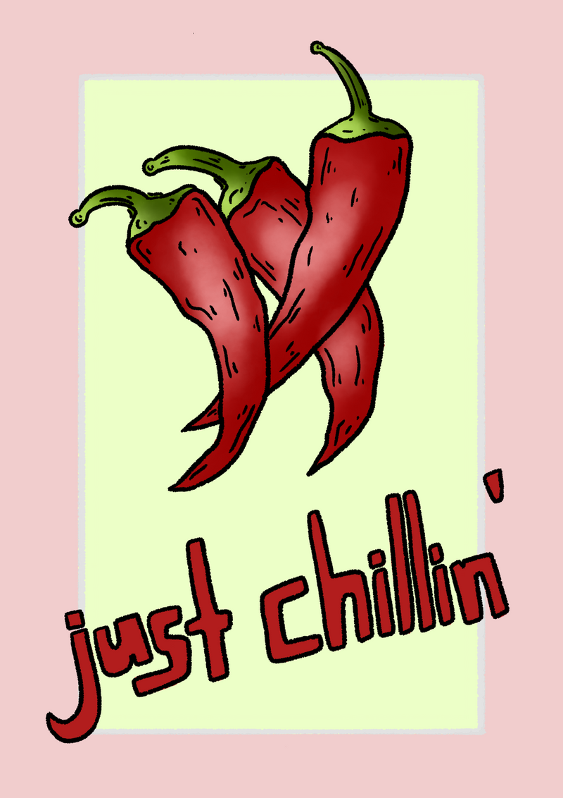 Just Chillin' Poster