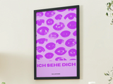 Ich sehe dich - Slogans & Sprüche Poster