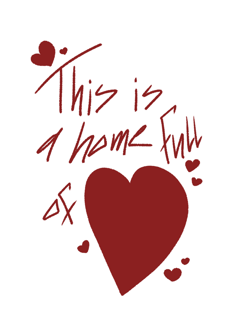 This is a home full of love