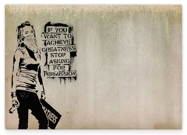 Banksy - Achieve Greatness Graffiti Street Art Motivational Zitat Hover Image