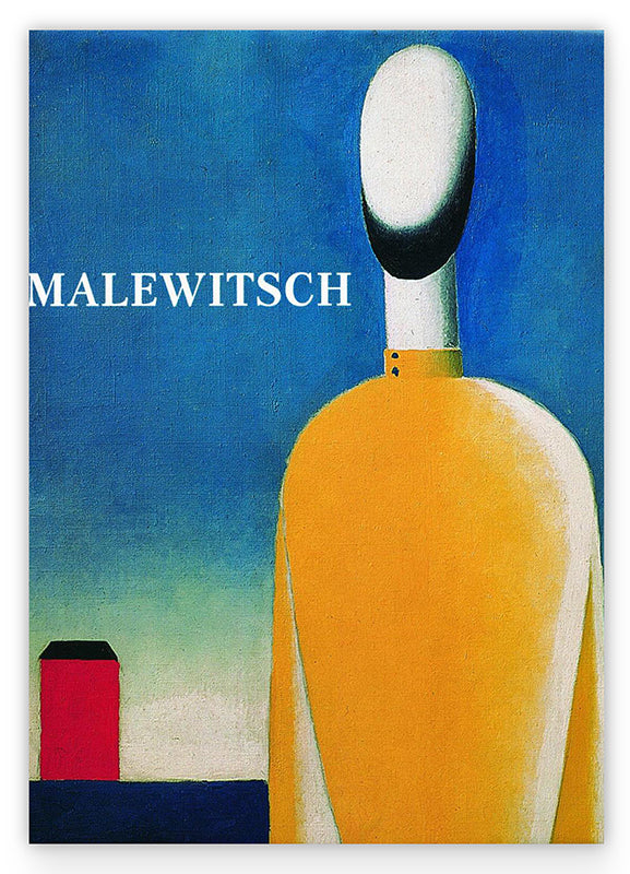 Kasimir Malewitsch - Kubismus Abstrakte Malerei